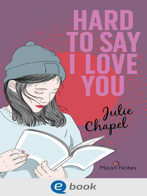 Titeldetails für Hard to say I love you nach Julie Chapel - Verfügbar